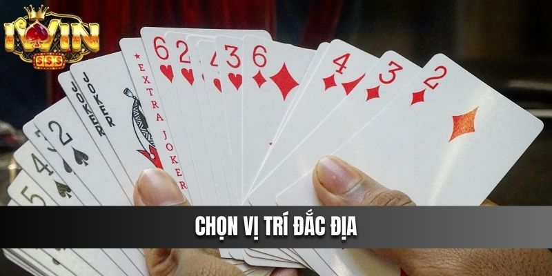 Chọn vị trí đắc địa