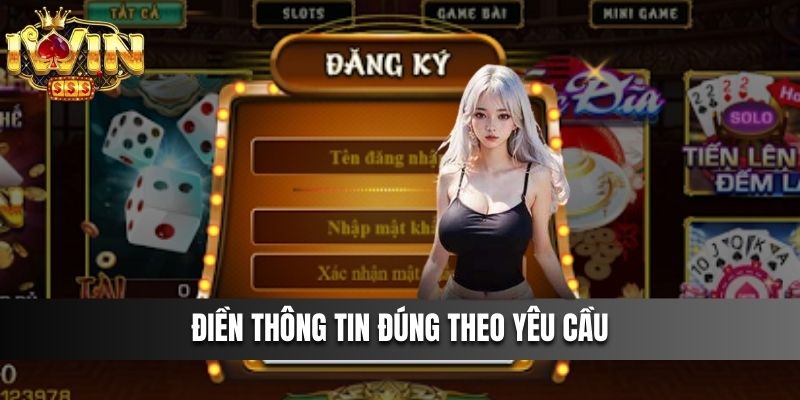 Điền thông tin đúng theo yêu cầu