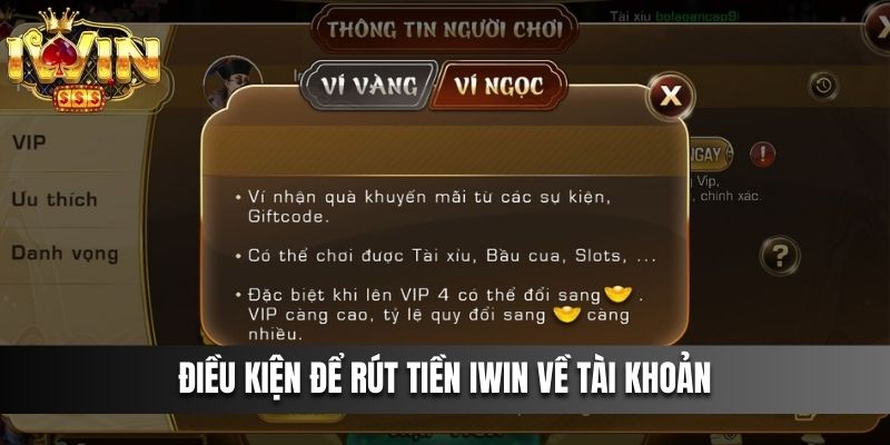 Điều kiện để rút tiền IWIN về tài khoản