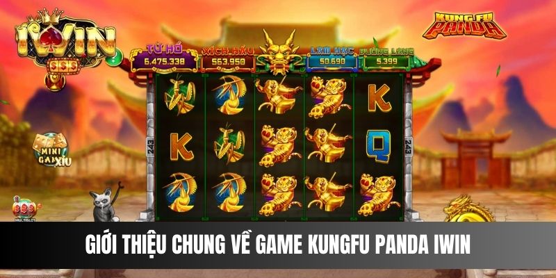 Giới thiệu chung về game Kungfu Panda IWIN