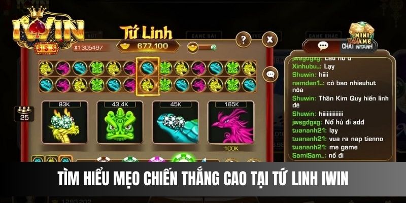 Tìm hiểu mẹo chiến thắng cao tại Tứ Linh IWIN